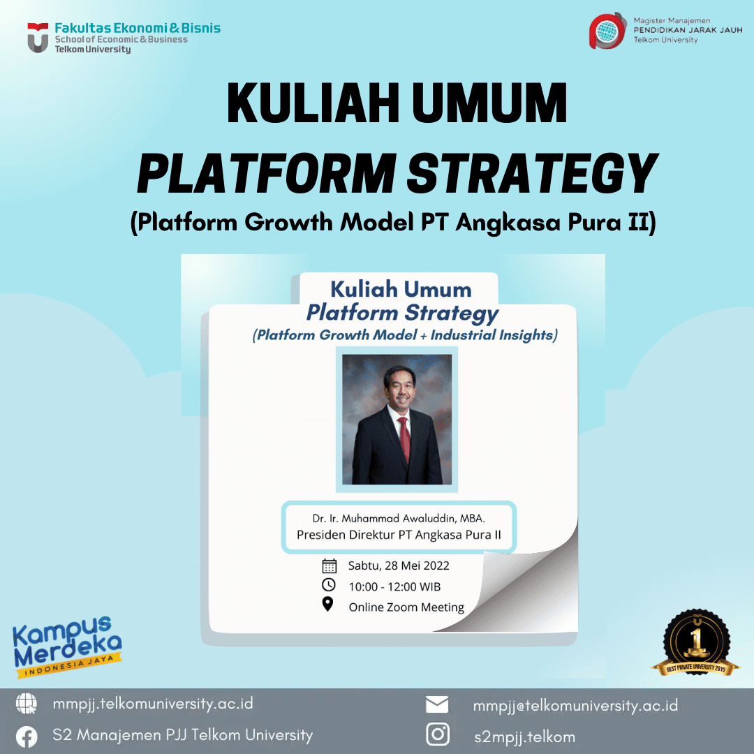 Kuliah Umum Platform Strategy (Platform Growth Model + Industrial Insights)