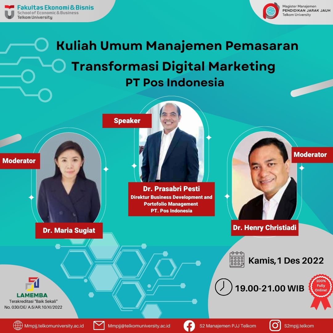 Kuliah Umum Manajemen Pemasaran (Transformasi Digital Marketing PT Pos Indonesia)