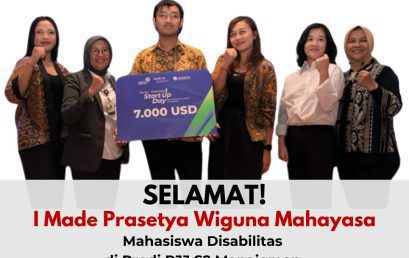 Selamat ! Mahasiswa Disabilitas di Prodi PJJ S2 Manajemen Berhasil Meraih Pendanaan Modal Usaha Start Up