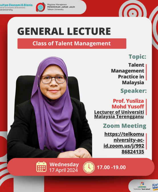 Kuliah Umum Talent Management Bersama Dosen tamu Prof. Yusliza Mohd Yusoff