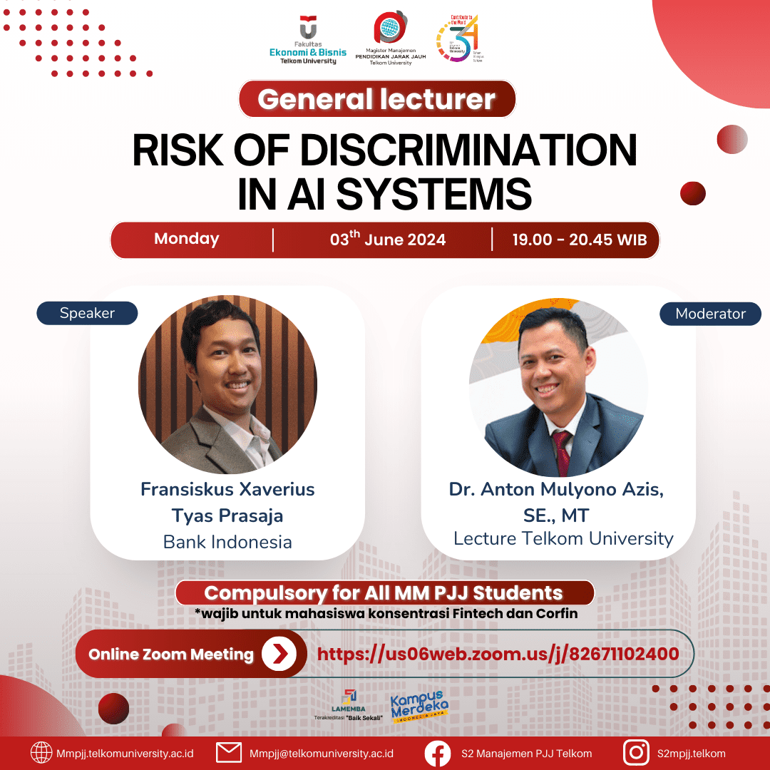 Kuliah Umum “Kons.Fintech & Kons.Corfin” dengan topik ” Risk Of Discrimination In AI Systems “