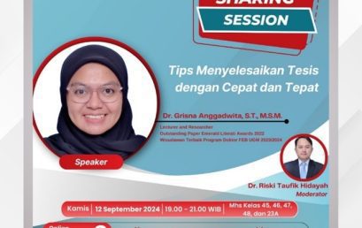 Sharing Session “Tips menyelesaikan Tesis dengan Cepat dan Tepat”